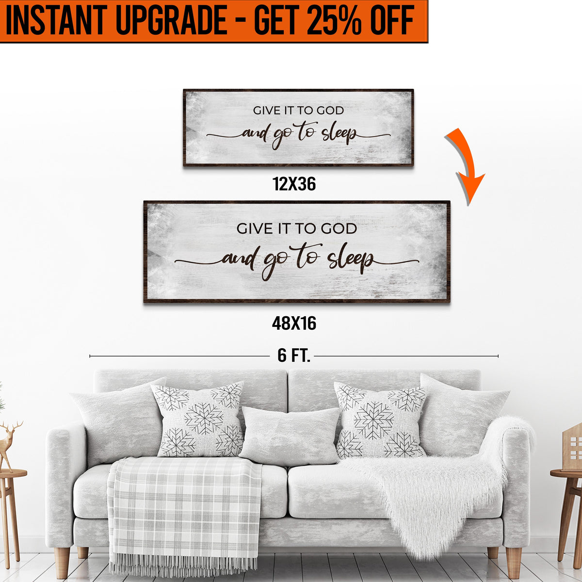 Upgrade Your 12x36 Inches (Style 2) 'GIVE IT TO GOD AND GO TO SLEEP CLASSIC' Canvas To 16x48 Inches