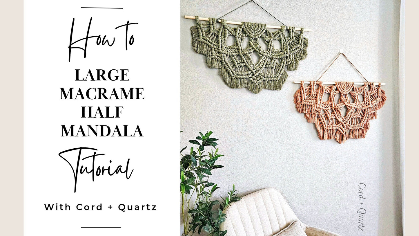 Large half mandala macrame pdf wall hanging pattern AND video tutorial. Advanced pattern.
