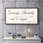 Exceedingly, Abundantly More Than We Could Ask Or Imagine Faith Sign IV