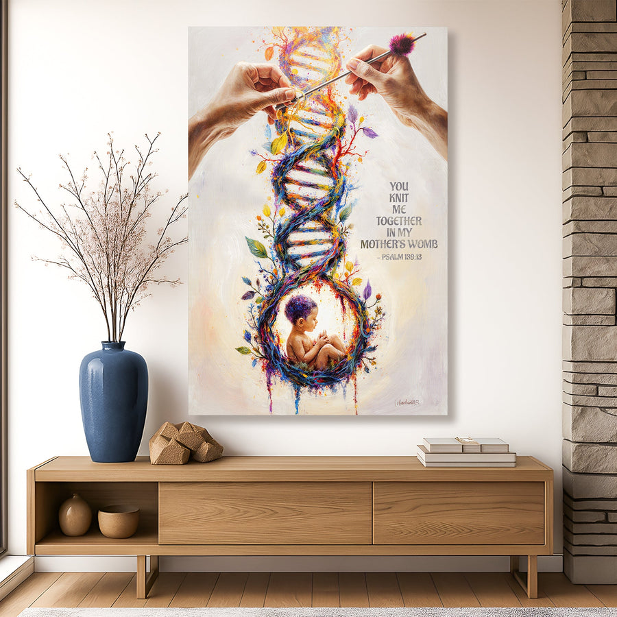 Psalm 139:13 - For You Knit Me In My Mother's Womb Faith Sign