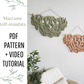 Large half mandala macrame pdf wall hanging pattern AND video tutorial. Advanced pattern.