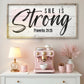 She Is Strong Proverbs 31:25 Faith Sign