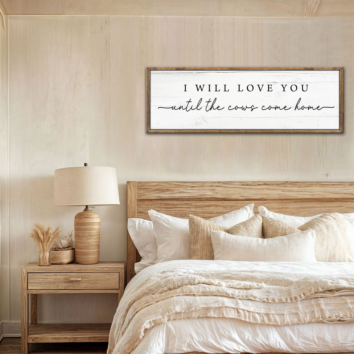 I Will Love You Until The Cows Come Home Cattle Sign