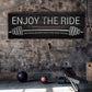 Enjoy The Ride Gym Sign