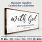 Matthew 19:26 - With God All Things Are Possible Faith Sign