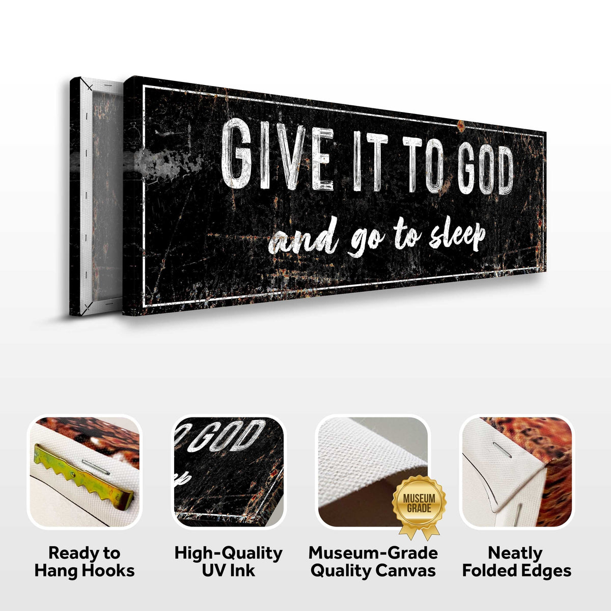 Give It To God And Go To Sleep Rustic Sign II