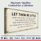 Let Them Be Little Playroom Sign