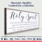 Holy Spirit You are Welcome Here Faith Sign II