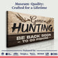 Gone Hunting Sign II
