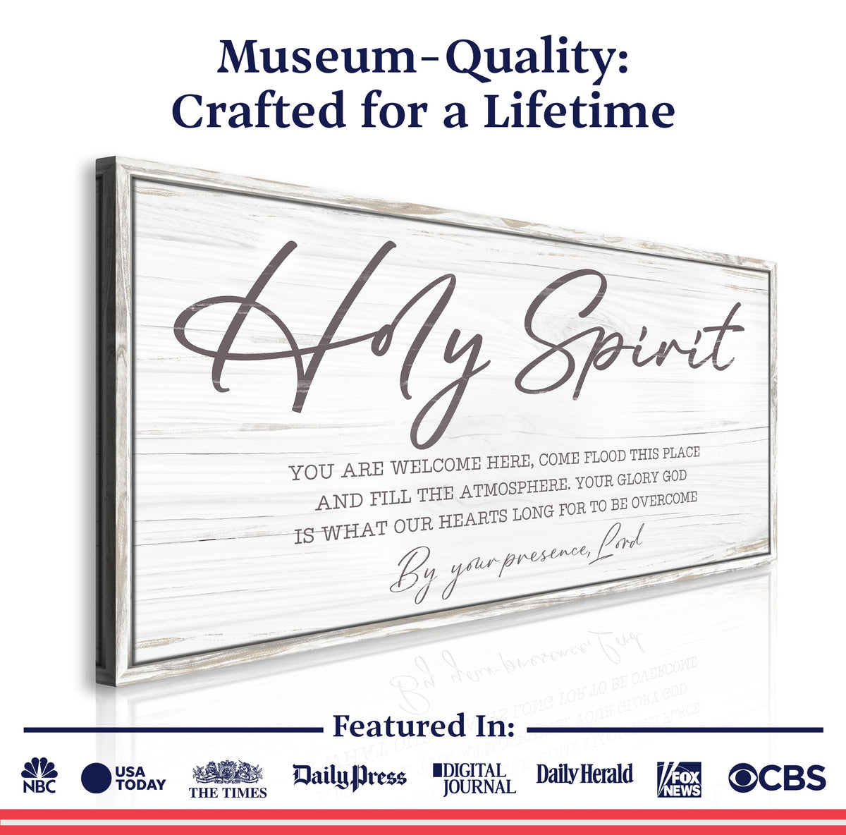 Holy Spirit You are Welcome Here Faith Sign III