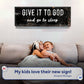 Give It To God And Go To Sleep Rustic Sign II