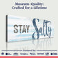 Stay Salty Coastal Sign IX