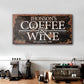 Coffee and Wine Sign III