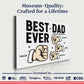 Best Dad Ever Father's Day Gift Sign