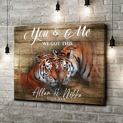 We Got This Tiger Couple Sign