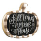 Fall Leaves and Pumpkins Please by Artisan Imperfect Dust