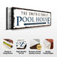 Family Pool House Sign