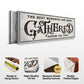 Gathered Around Table Sign II