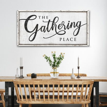The Gathering Place Sign II