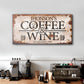 Coffee and Wine Sign II