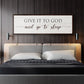 Give It To God And Go To Sleep Sign VII