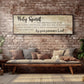 Holy Spirit You Are Welcome Here Sign VI