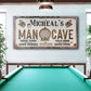 Man Cave Sign III
