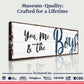 You, Me And The Boys Sign VII