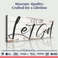 Let Go Let God Faith Sign VII