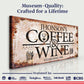 Coffee and Wine Sign II