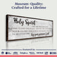 Holy Spirit You Are Welcome Here Sign