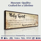 Holy Spirit You Are Welcome Here Sign VI