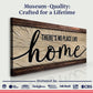 No Place Like Home Sign