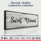 Sweet Dreams Sign VI