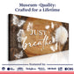 Just Breathe Sign XIII