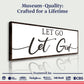 Let Go Let God Faith Sign III