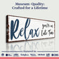 Relax You're on Lake Time Sign IV