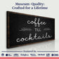 Coffee Till Cocktails Sign