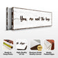 You, Me, And The Boys Sign