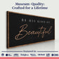 Be His Kind Of Beautiful Faith Sign