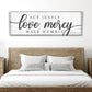 Act Justly Love Mercy Walk Humbly Faith Sign IV