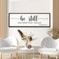 Psalm 46:10 - Be Still Sign