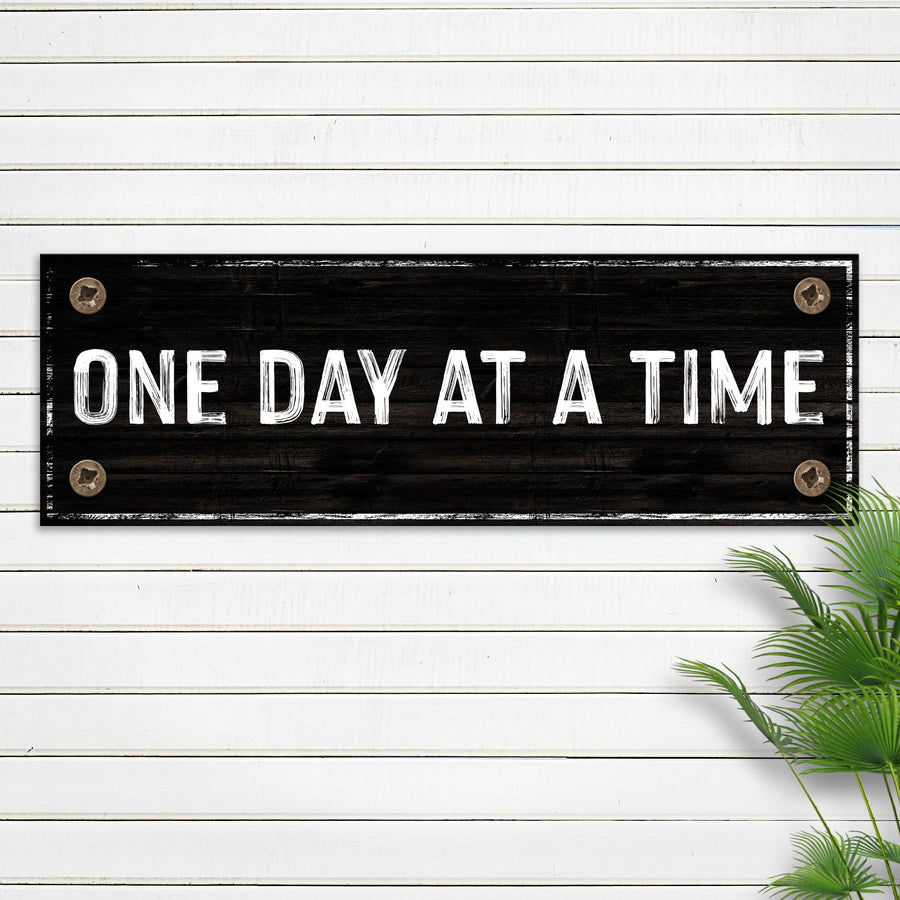 One Day At A Time Sign III
