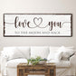 Love You To The Moon And Back Sign