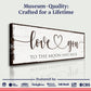 Love You To The Moon And Back Sign
