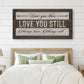 Love You Then Love You Still Sign