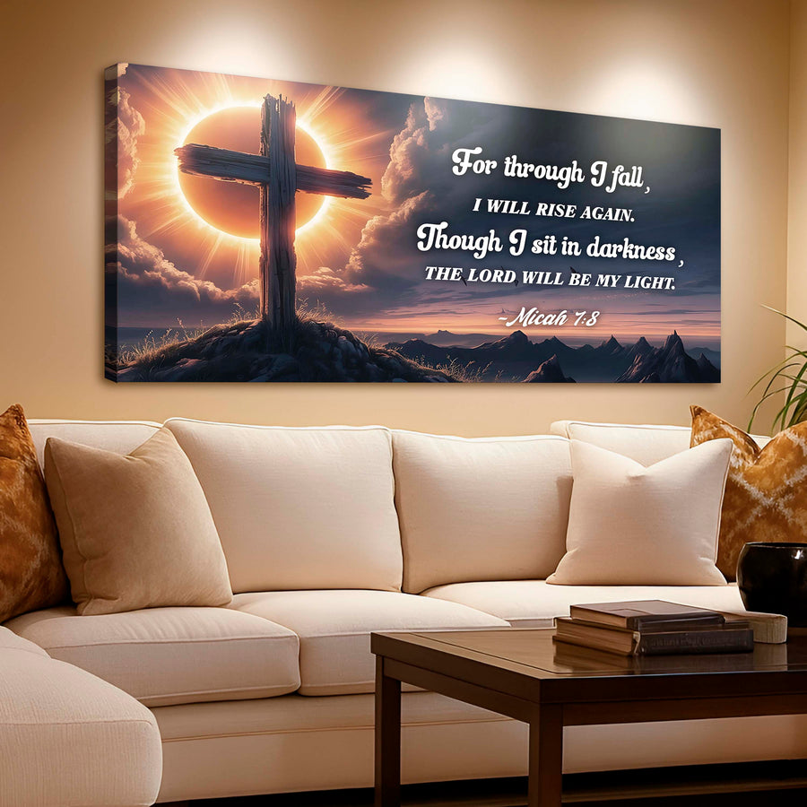 Micah 7:8 - The Lord Will Be My Light Faith Sign