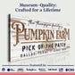 Pick Of The Patch Pumpkin Farm Sign II