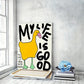 My Life Is Very Very Good Charming Duck Wall Art Prints Canvas Painting Poster Picture For Living Bed Kids Room Home Decor
