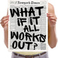 Newspaper Poster - What If It All Works Out - Positive Quote Canvas Wall Art, Affirming Minimalist Prints, Neutral Dorm Room Bed